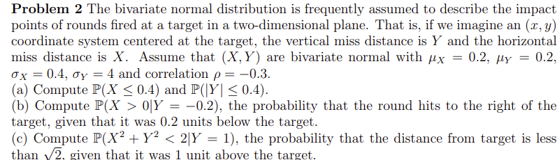 Solved Problem 2 The bivariate normal distribution is | Chegg.com