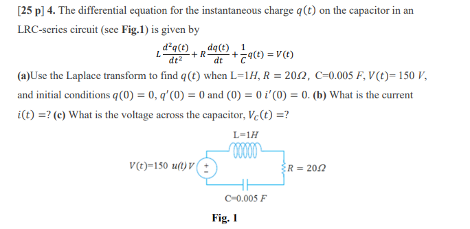 Solved L R Dt 25 P 4 The Differential Equation For T Chegg Com