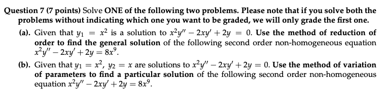 Solved Question 7 (7 points) Solve ONE of the following two | Chegg.com
