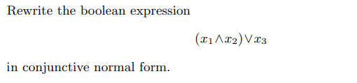 Solved Rewrite the boolean expression (214x2) V33 in | Chegg.com