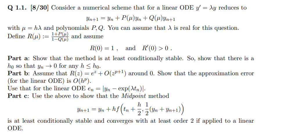 Solved Q 1.1. [8/30] Consider a numerical scheme that for a | Chegg.com