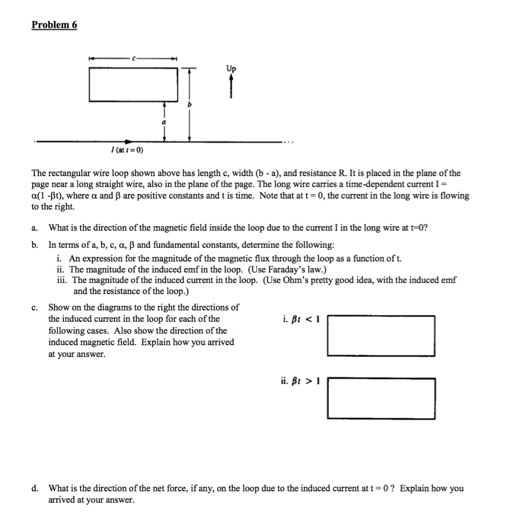 Solved Problem 6 Up (at10) The rectangular wire loop shown | Chegg.com