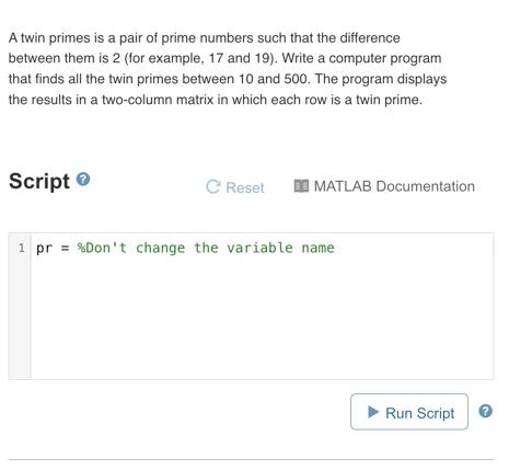 Solved A twin primes is a pair of prime numbers such that | Chegg.com