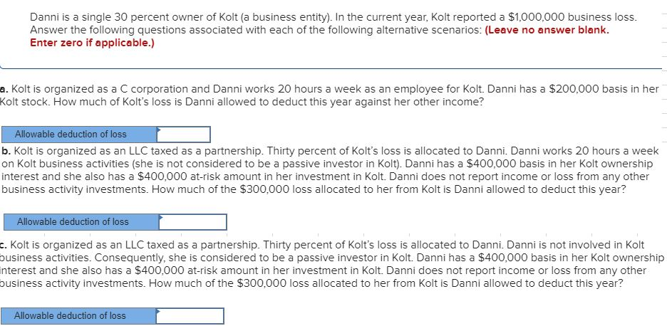 Solved Danni Is A Single 30 Percent Owner Of Kolt A Business Chegg