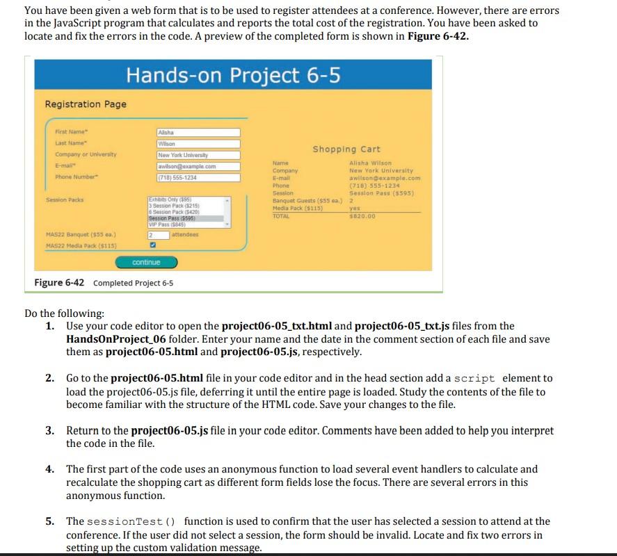 Solved You have been given a web form that is to be used to | Chegg.com