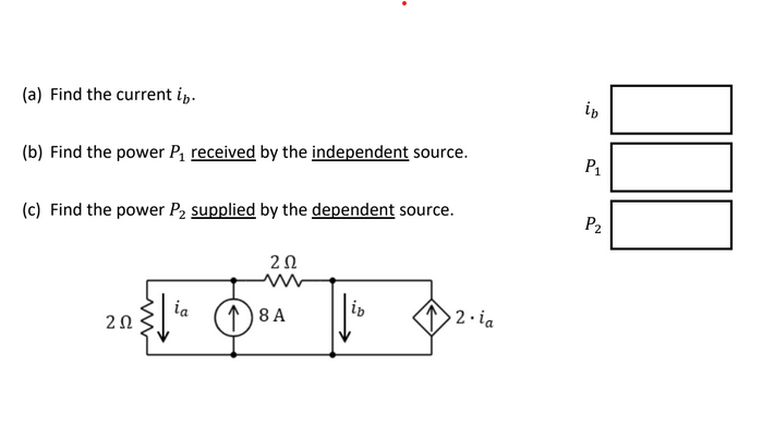 Solved (a) Find The Current Ib. (b) Find The Power P1 | Chegg.com