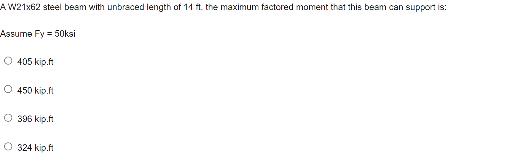 Solved A W21x62 steel beam with unbraced length of 14ft, the