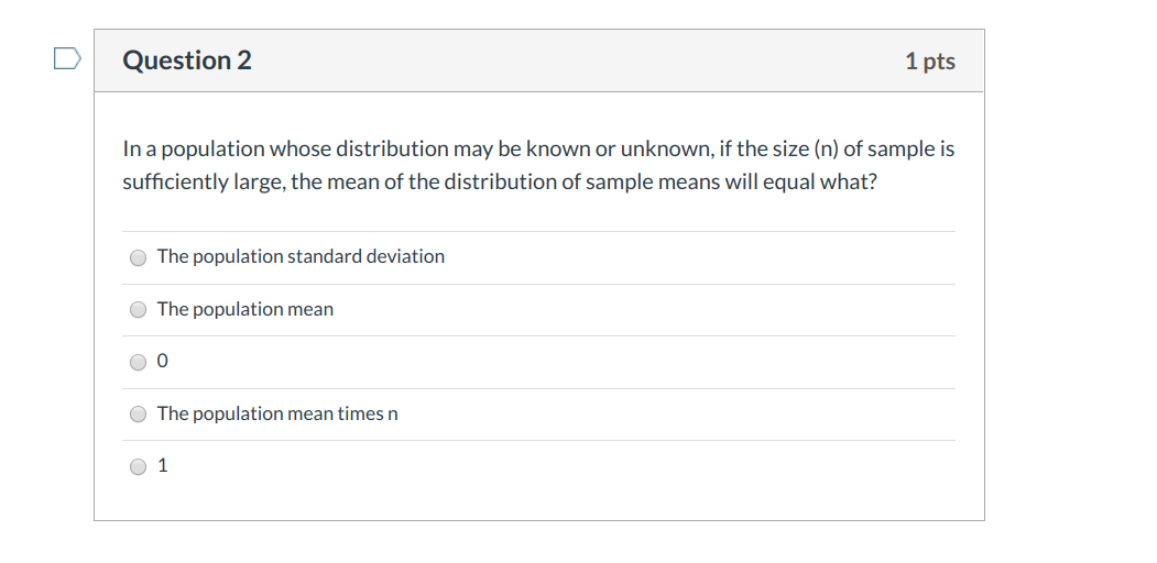 Solved Question 2 1 pts In a population whose distribution | Chegg.com