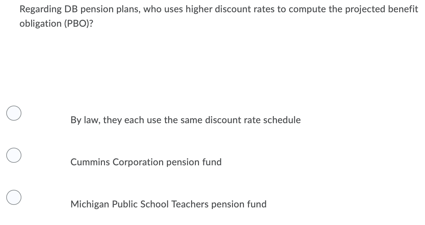 solved-regarding-db-pension-plans-who-uses-higher-discount-chegg