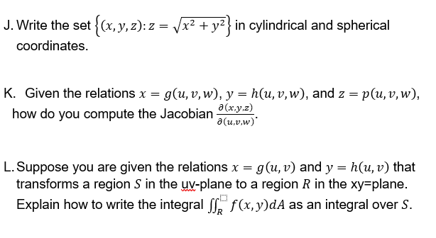 Solved J Write The Set X Y Z 2 1x2 Y2 In Cylind Chegg Com