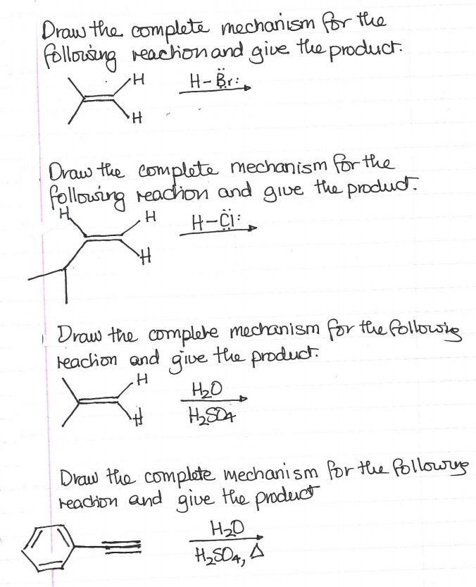 Solved Draw the complete mechanism for the Following | Chegg.com