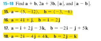 Solved 15-18 Find A+b,2a+3b,∣a∣, And ∣a−b∣. 15. | Chegg.com