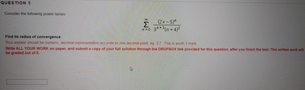 Solved QUESTION 5 Consider the following power series 5 | Chegg.com