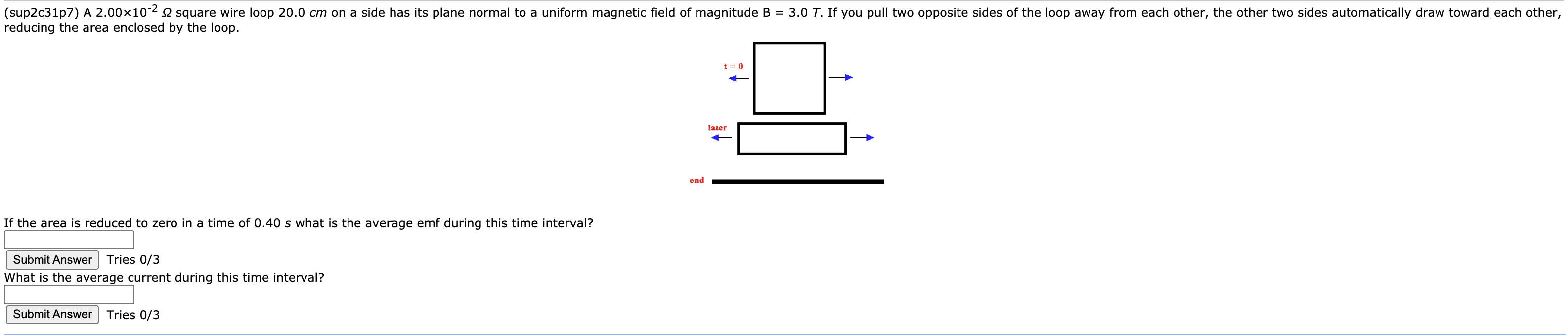 Solved (sup2c31p7) A 2.00x10-2 2 square wire loop 20.0 cm on | Chegg.com