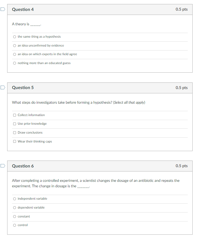 Solved Question 4 0.5 pts A theory is the same thing as a | Chegg.com