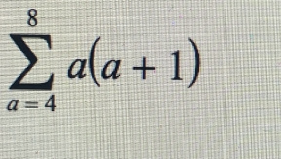 Solved ∑a=48a(a+1) | Chegg.com