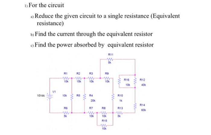 Solved For the circuit a) Reduce the given circuit to a | Chegg.com