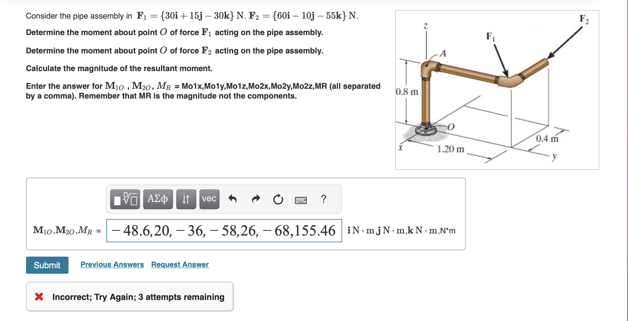 Solved Consider the pipe assembly in | Chegg.com