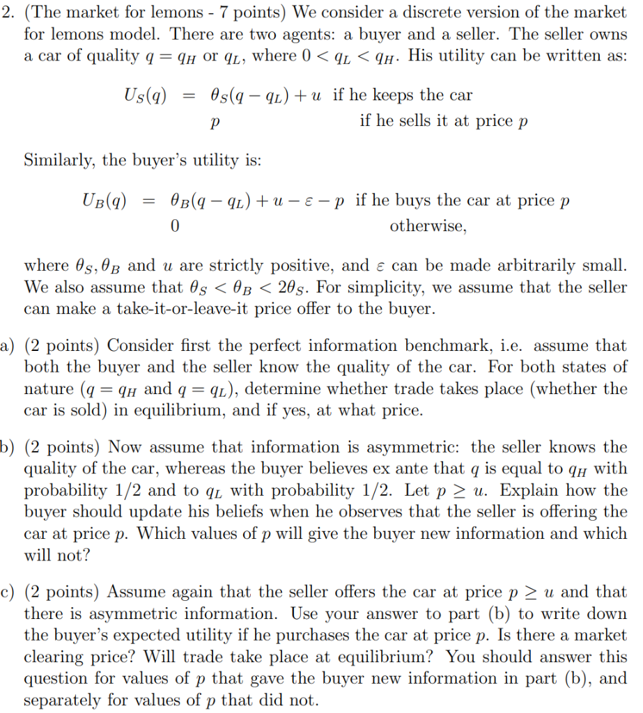 2 The Market For Lemons 7 Points We Consider Chegg Com