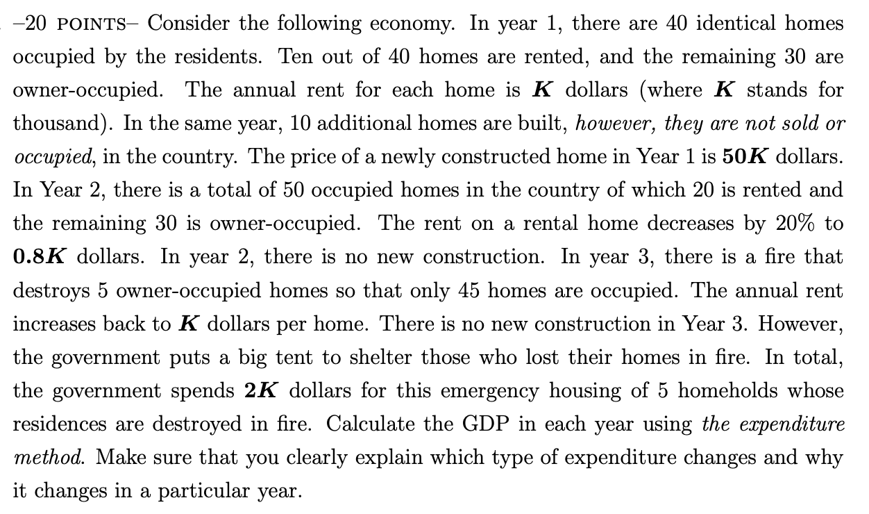 Solved 20 POINTS Consider The Following Economy In Year Chegg