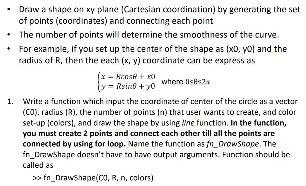 Solved Draw a shape on xy plane (Cartesian coordination) by | Chegg.com