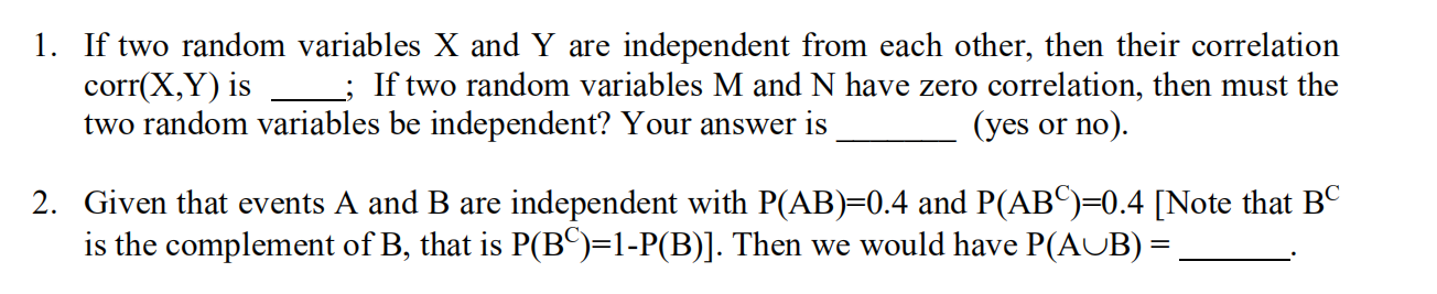Solved 1. If two random variables X and Y are independent | Chegg.com