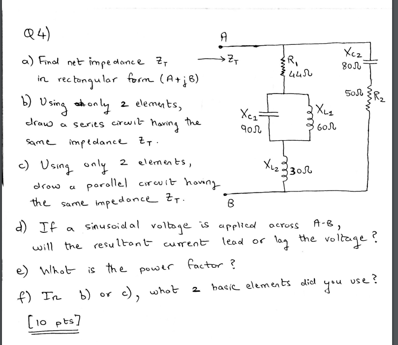 Solved a) Find net impedance zT in rectangular form (A+jB) | Chegg.com