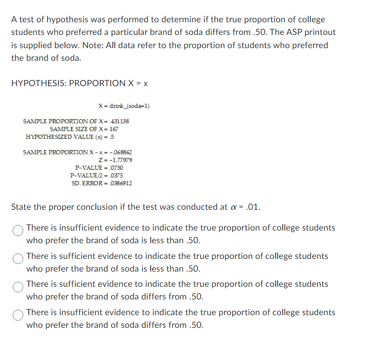 Solved A test of hypothesis was performed to determine if | Chegg.com