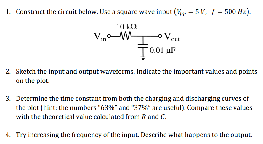 Solved 1. Construct the circuit below. Use a square wave | Chegg.com
