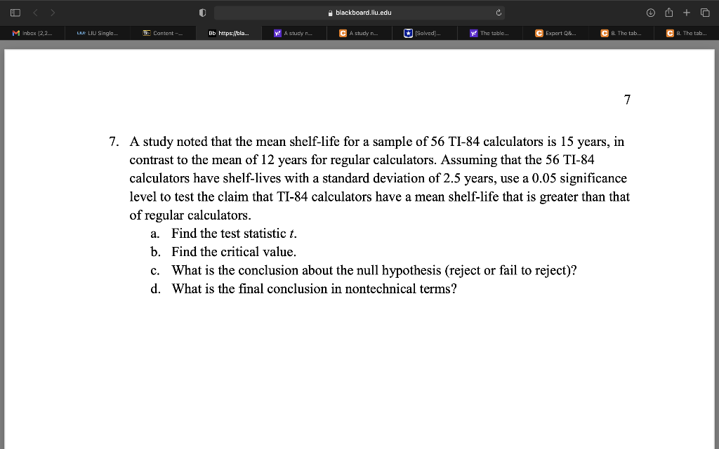 solved-7-a-study-noted-that-the-mean-shelf-life-for-a-chegg