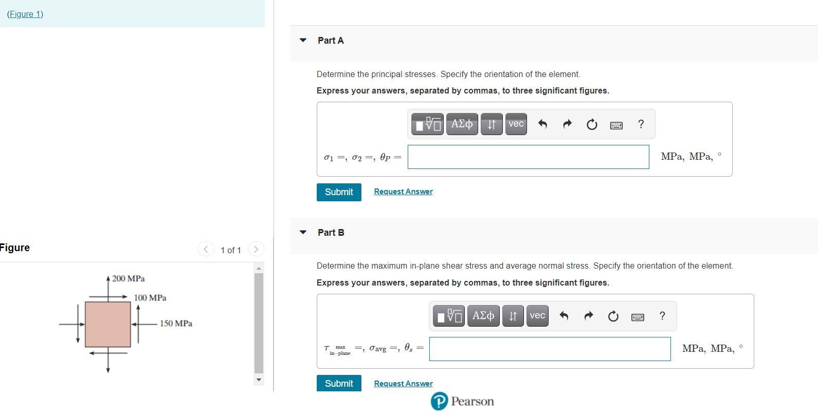 Solved (Figure 1) V Part A Determine The Principal Stresses. | Chegg.com