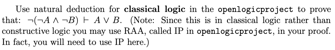 Solved Use Natural Deduction For Classical Logic In The | Chegg.com