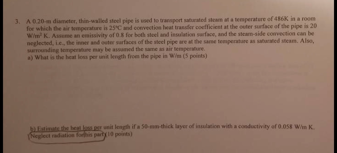 Solved a) what is the heat loss per unit length from the | Chegg.com