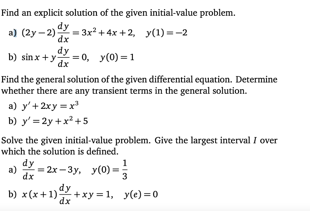 Solved Find an explicit solution of the given initial-value | Chegg.com
