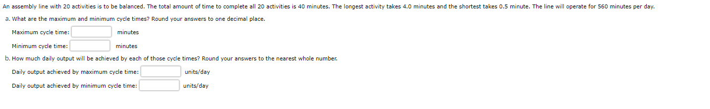 Solved An assembly line with 20 activities is to be | Chegg.com