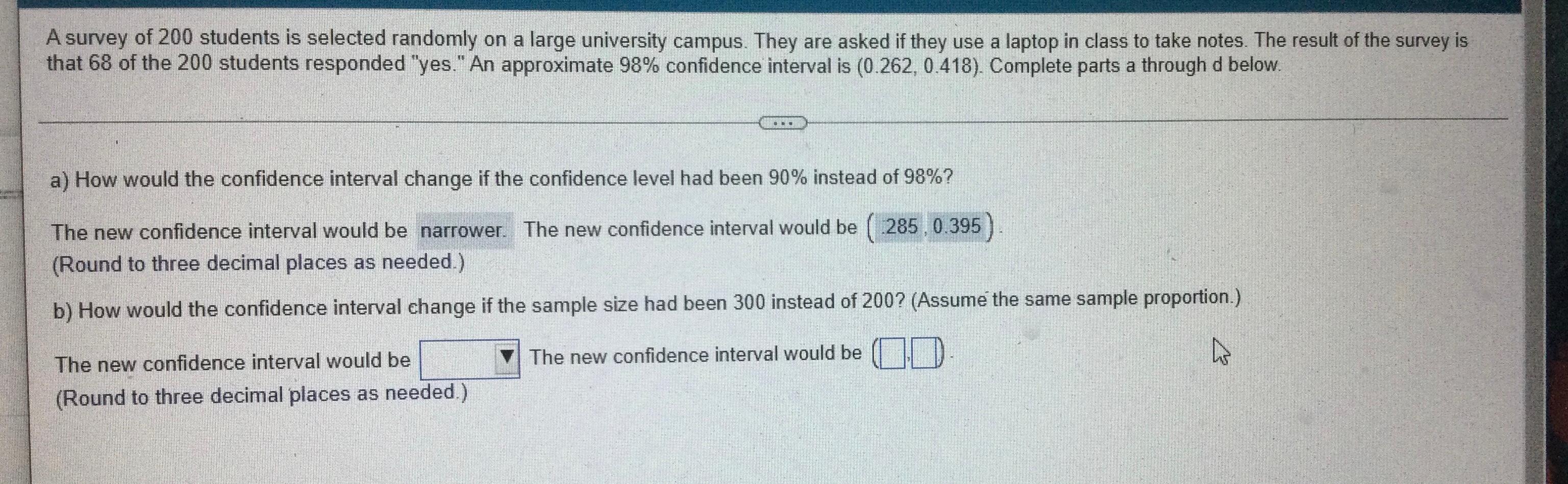 Solved A survey of 200 students is selected randomly on a | Chegg.com