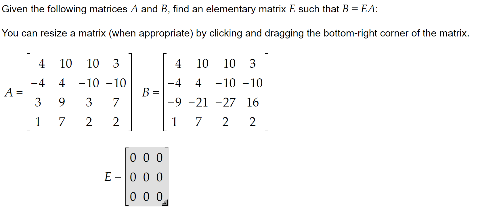 Solved Given The Following Matrices A And B, Find An | Chegg.com