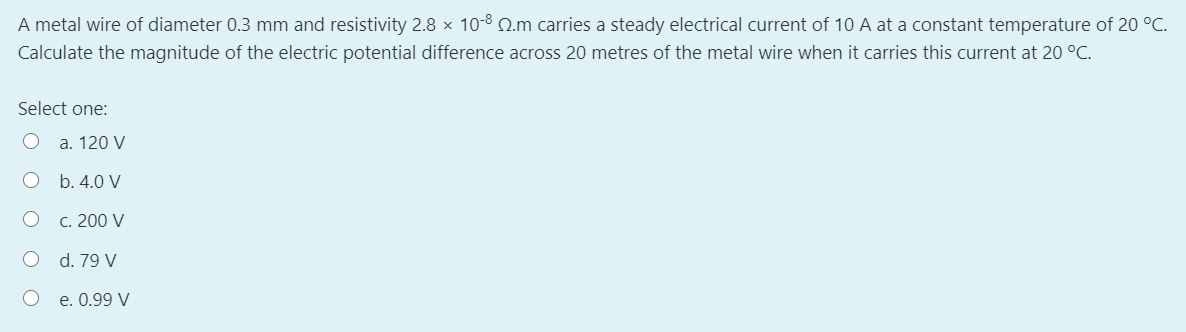 Solved A metal wire of diameter 0.3 mm and resistivity 2.8 ~ | Chegg.com
