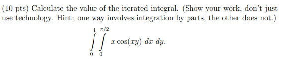 Solved 10 Pts Calculate The Value Of The Iterated