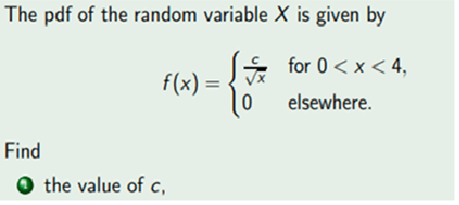 Solved The pdf of the random variable X is given by f(x) for | Chegg.com