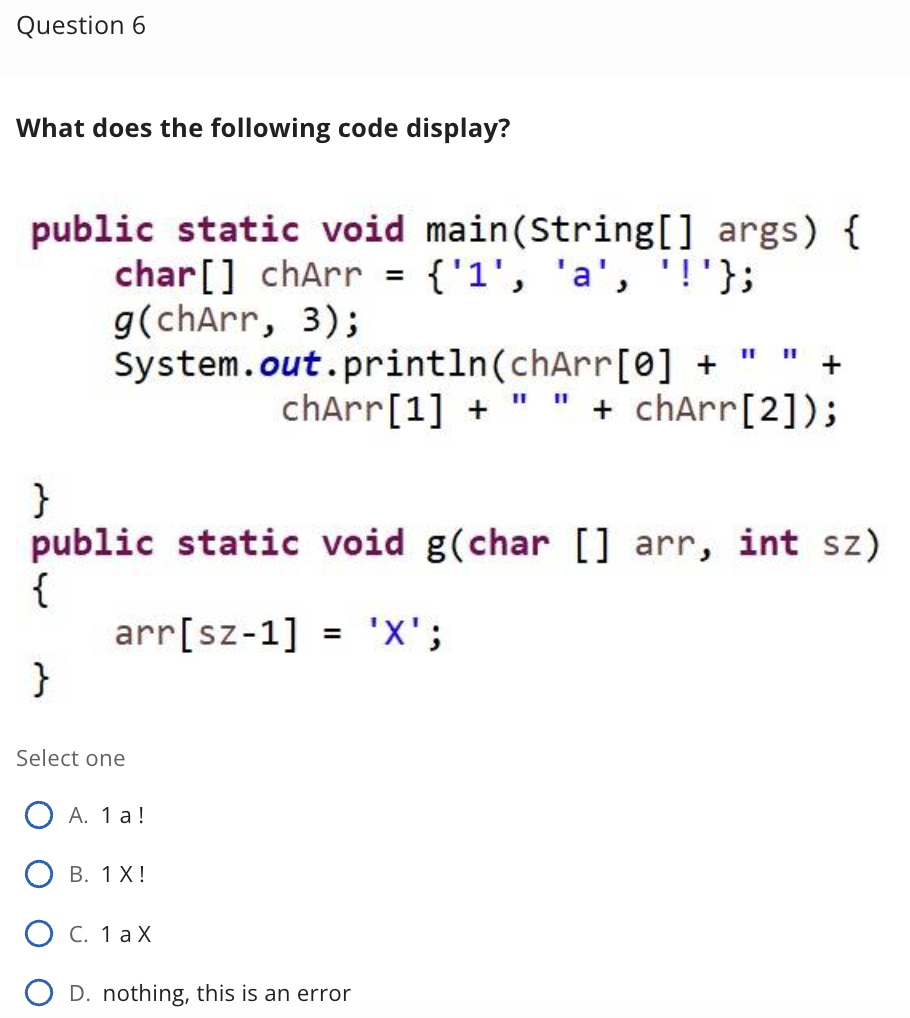 Solved What does the following code display? Select one A. | Chegg.com