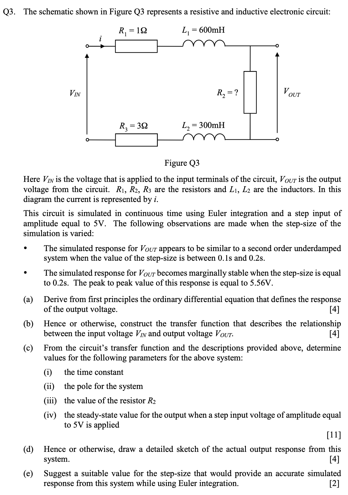 Solved Q3. The schematic shown in Figure Q3 represents a | Chegg.com