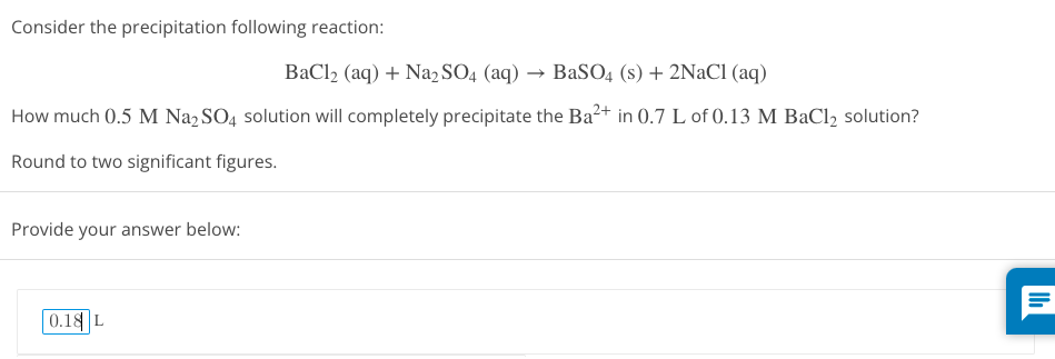 Solved Consider the precipitation following reaction: BaCl2 | Chegg.com