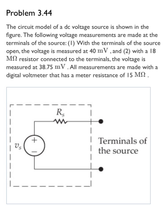 Solved Problem 3.44 The circuit model of a dc voltage source | Chegg.com