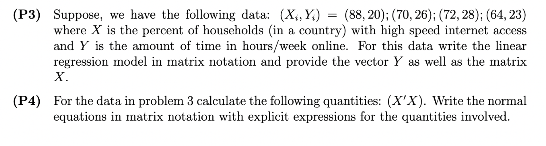 Solved P3) Suppose, we have the following data: | Chegg.com