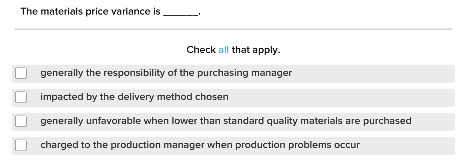 Solved The materials price variance is Check all that apply 