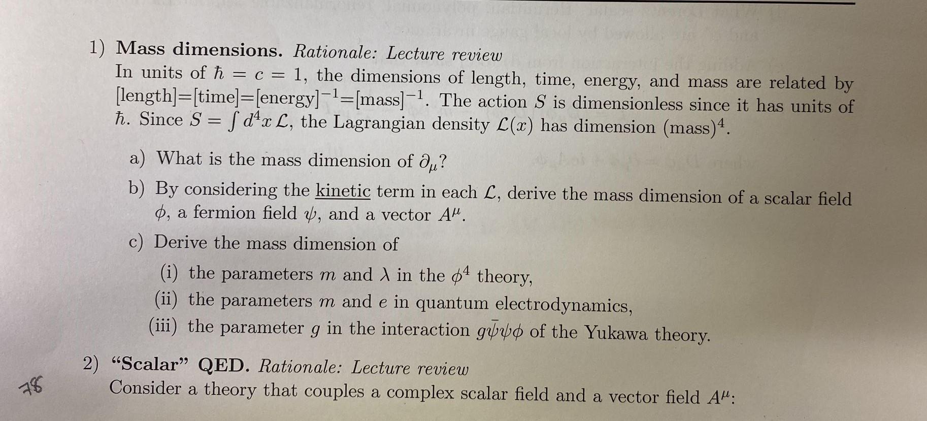 Solved 1) Mass dimensions. Rationale Lecture review In