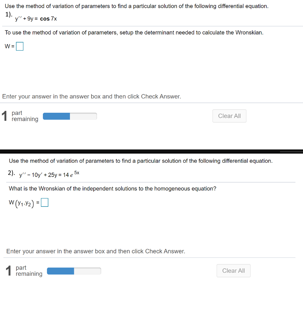 Solved Use the method of variation of parameters to find a | Chegg.com