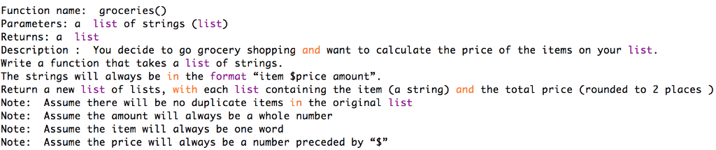 Solved groceries list of strings (list) Function name: | Chegg.com