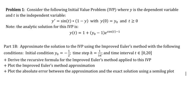Solved Problem 1: Consider the following Initial Value | Chegg.com
